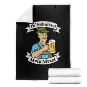 Fo Schnitzel Mein Nitzel Funny Oktoberfest Bavarian Beer Graphic Throw Blanket Hilarious German Heritage TS02