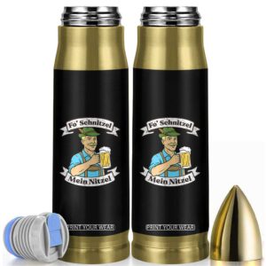 Fo Schnitzel Mein Nitzel Funny Oktoberfest Bavarian Beer Graphic Bullet Tumbler Hilarious German Heritage TS02