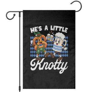 He is A Little Knotty Pretzel Beer Bavarian Oktoberfest Garden Flag Matching Couple Drinking Humor Graphic TS02
