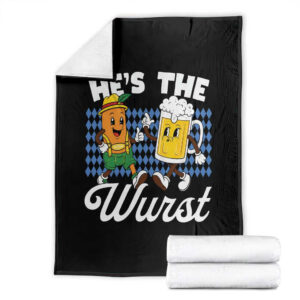 He is The Wurst Sausage Beer Bavarian Oktoberfest Throw Blanket Matching Couple Drinking Humor Graphic TS02
