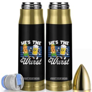 He is The Wurst Sausage Beer Bavarian Oktoberfest Bullet Tumbler Matching Couple Drinking Humor Graphic TS02