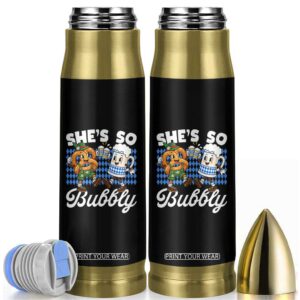 She is So Bubbly Foamy Beer Mug Oktoberfest Bullet Tumbler Matching Couple Drinking Humor Graphic TS02