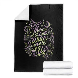A Little Witch in All of Us Throw Blanket TS10