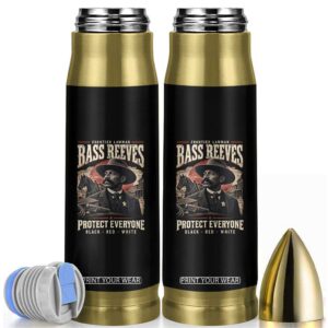 Bass Reeves Bullet Tumbler Frontier Lawman Protect Everyone Black History Graphic TS10