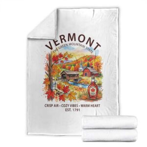Vermont Fall Foliage Throw Blanket The Green Mountain State Est 1791 Crisp Air Cozy Vibes Warm Heart TS11