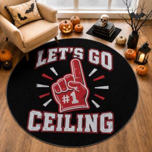 Lets Go Ceiling Fan Funny Lazy Halloween Round Rug TS11