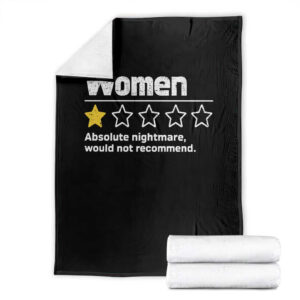 Women 1 Star Absolute Nightmare Would Not Recommend Throw Blanket Funny Bold Text TS11
